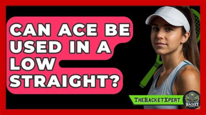 Can an ace be used in a low straight?
