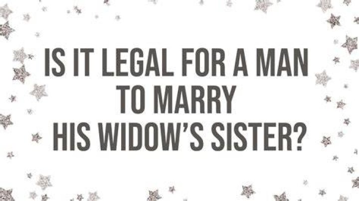 Can an Ontario man legally marry his widows sister?