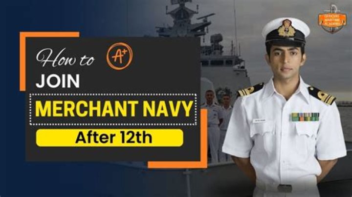 Can I join Merchant Navy after 12th?