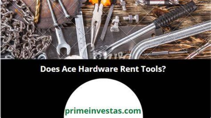 Can you rent tools from Ace Hardware?