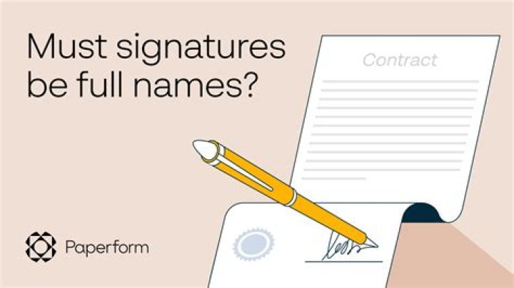 Can your signature be just your name?