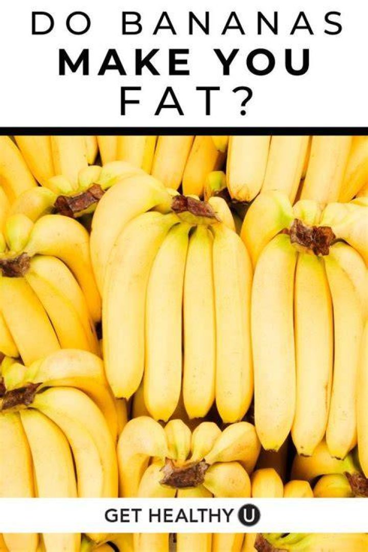Do bananas make you hungry?