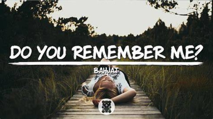 Do you remember me or remember me?
