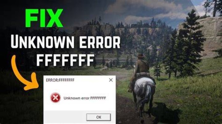 How do I fix Fffff unknown error?