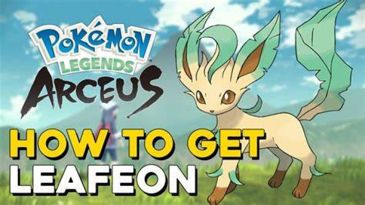 How do I get Leafeon?
