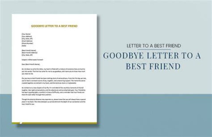 How do I write a goodbye letter to a friend?
