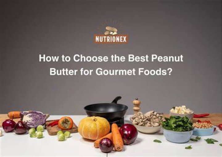 How do you choose peanut butter?