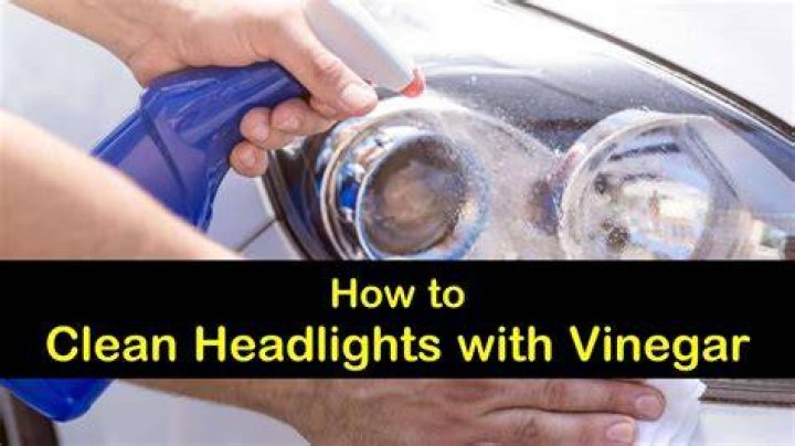 How do you clean foggy headlights with vinegar?