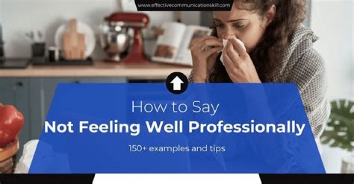 How do you say you are not feeling well?