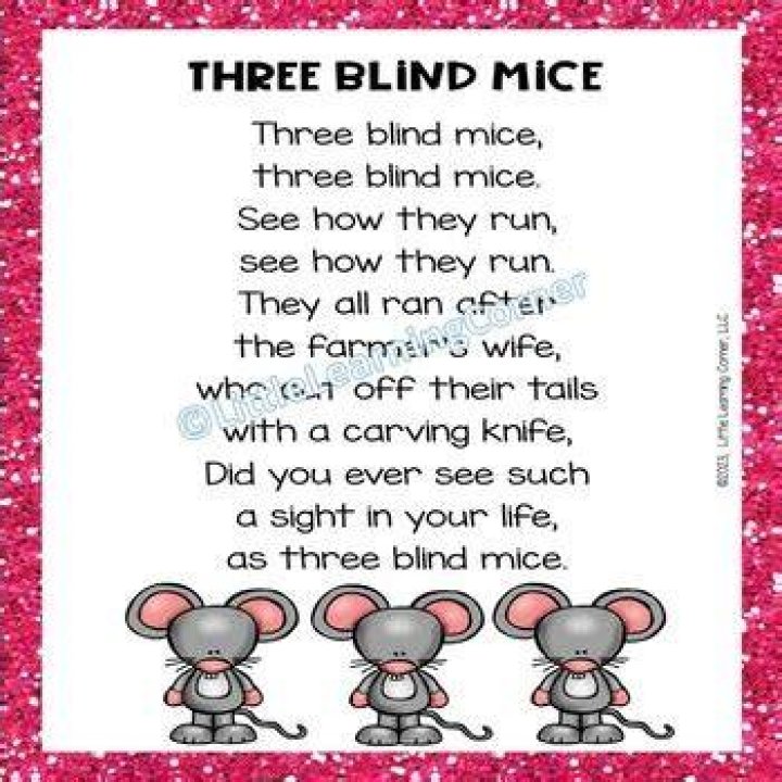 How does the Three Blind Mice nursery rhyme go?