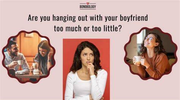 How often should I see my boyfriend?