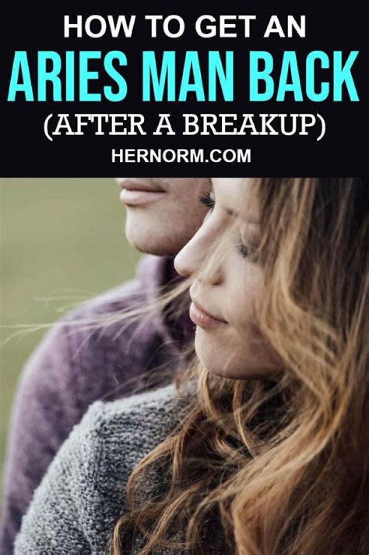 【How-to】How to get an aries man back - Howto.org