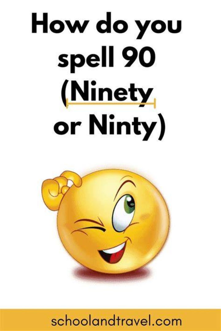 【How-to】How to spell 90 - Howto.org