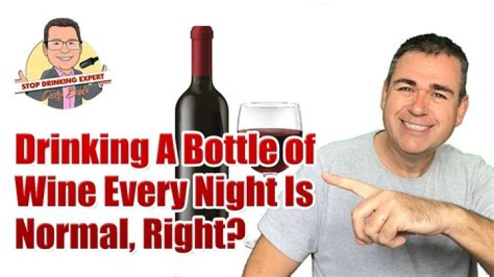 Is a bottle of wine every night too much?