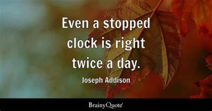 Is a stopped clock right twice a day?