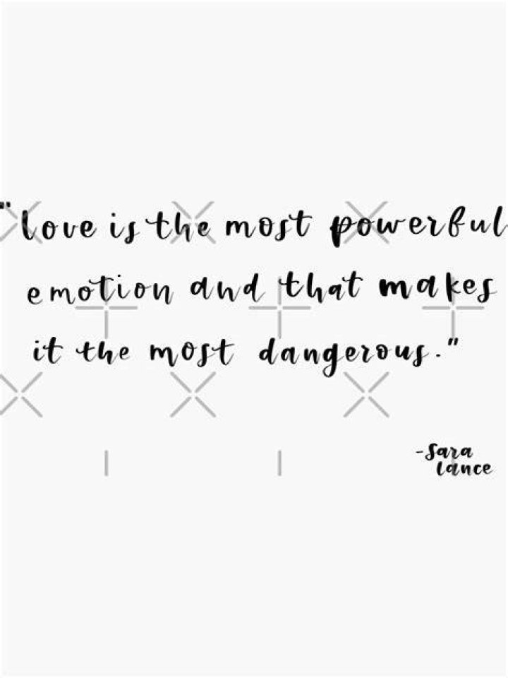 Is love the most powerful emotion?