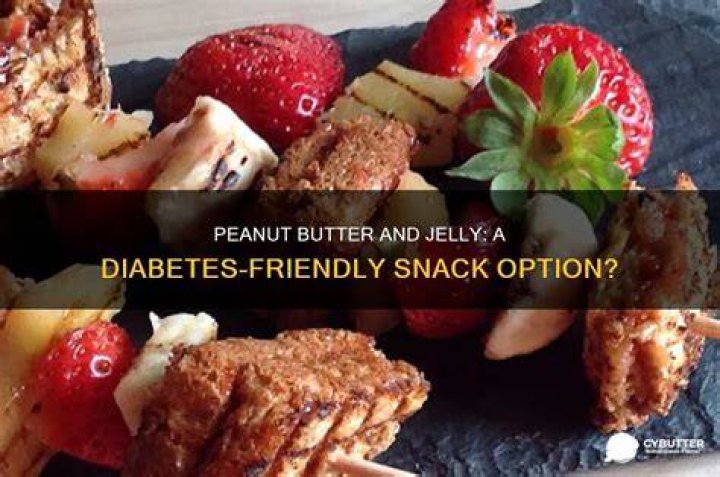 Is peanut butter and jelly good for diabetics?