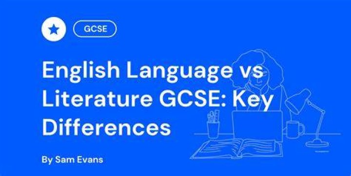 What's the difference between English language and literature GCSE?