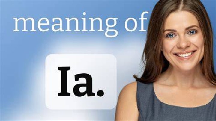 What am Ia meaning?