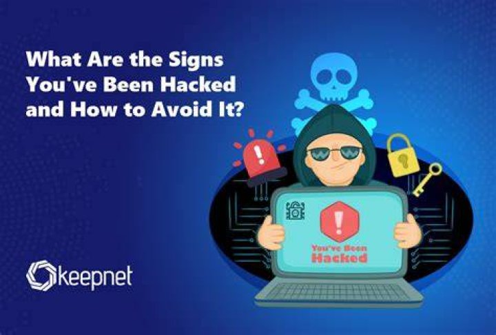 What are signs that you are being hacked?