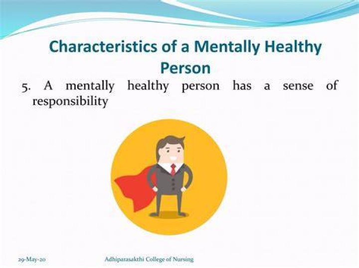 What are the 5 characteristics of a mentally healthy person?