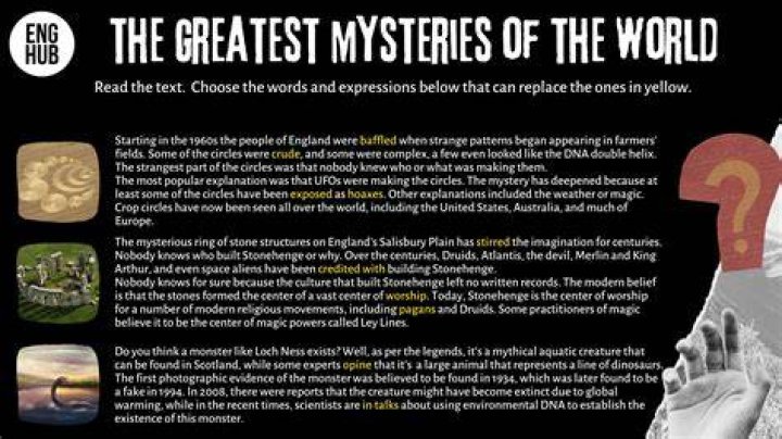 What are the greatest mysteries in the world?