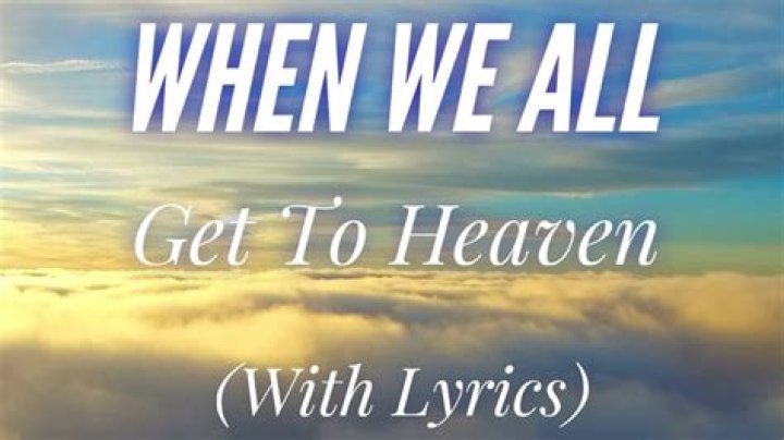 What are the words to heaven?