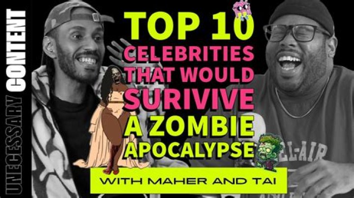What celebrities would survive a zombie apocalypse?