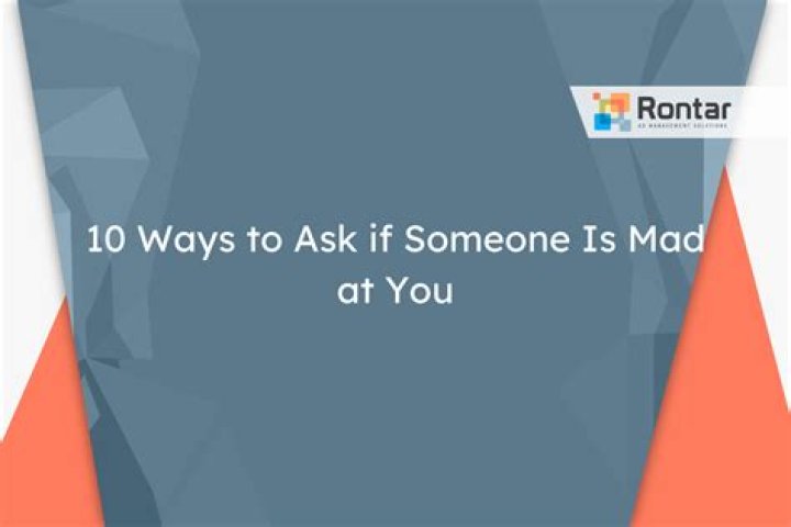 What do you do when a colleague is mad at you?
