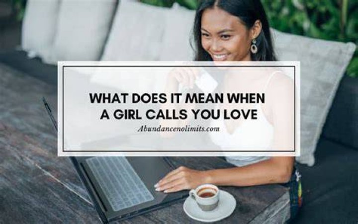 What does it mean when a girl calls you b?