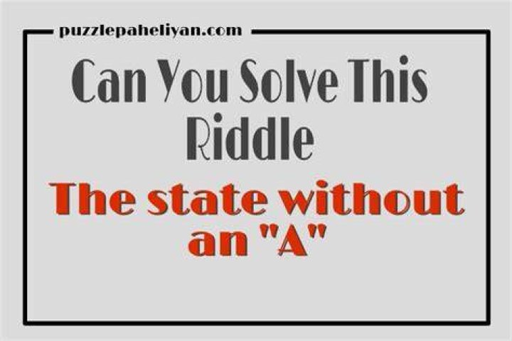 What does the riddle state without an a mean?