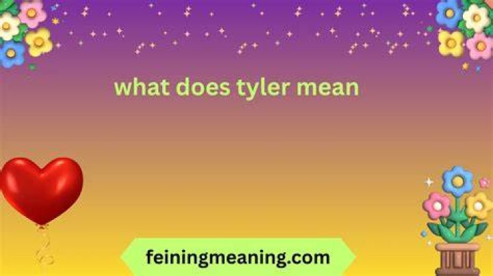 What does Tyler mean?