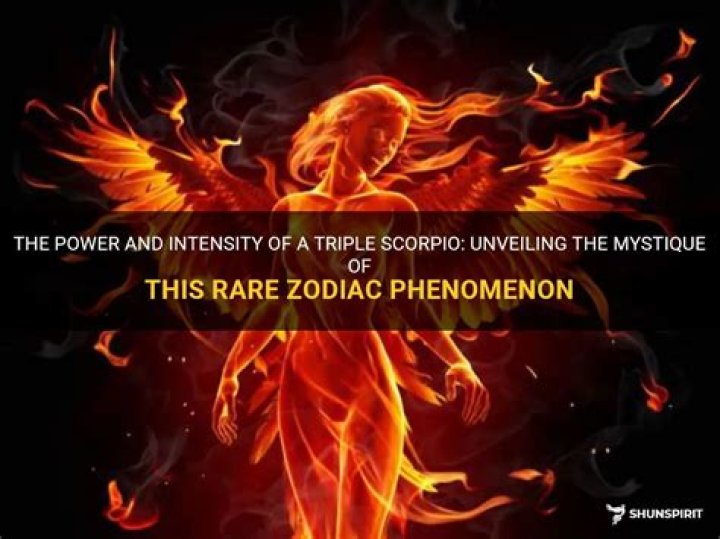 What is a triple Scorpio?