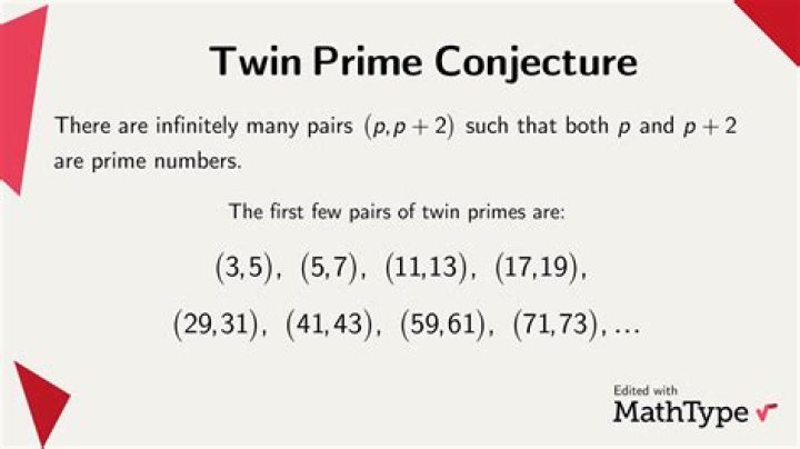 What is an example of a twin prime conjecture?
