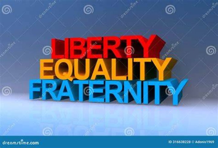 What is the meaning of liberty equality and fraternity?