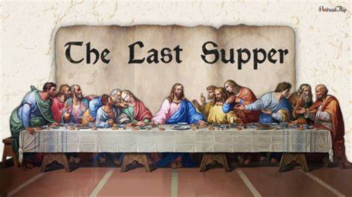What is the meaning of the Last Supper?