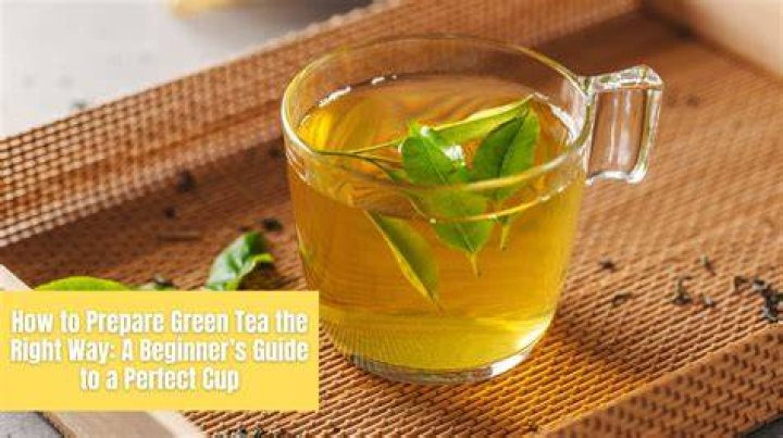 What is the right way to prepare green tea?