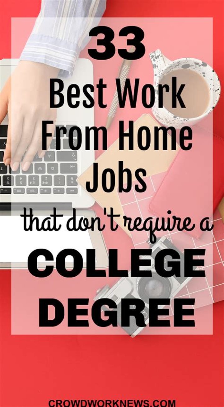 What jobs allow you to work from home without a degree?