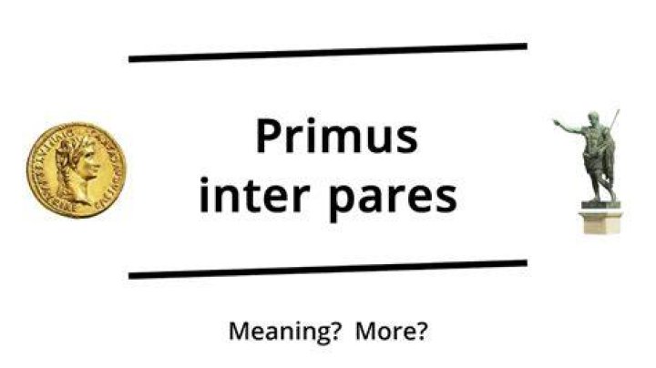 What primus inter pares mean?