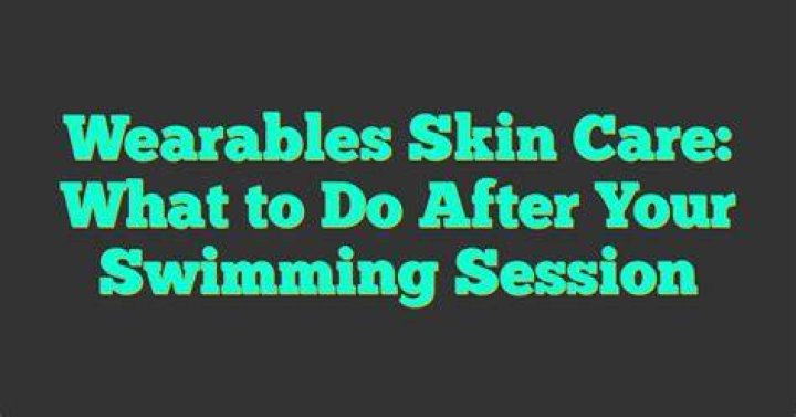 What to do after swimming?