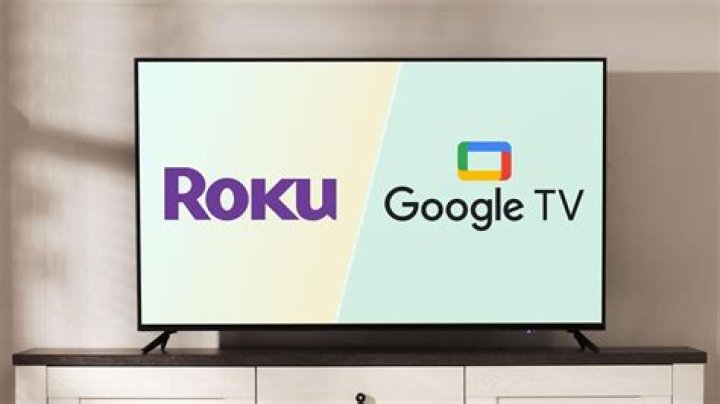 Which is better TCL Roku or Google?