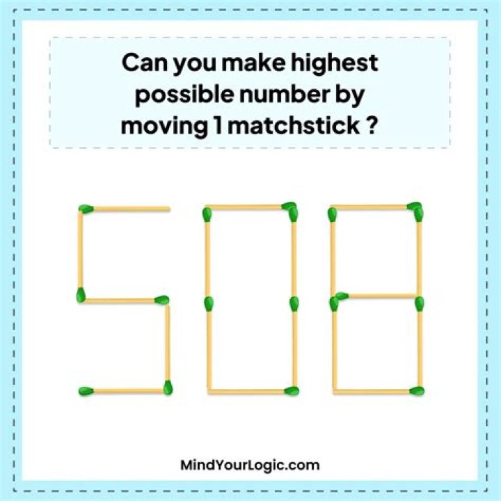 Which is the highest possible number we can get by rearranging 2 match stick 8511?