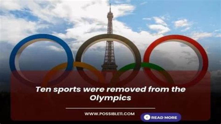 Which sports have been removed from the Olympics?