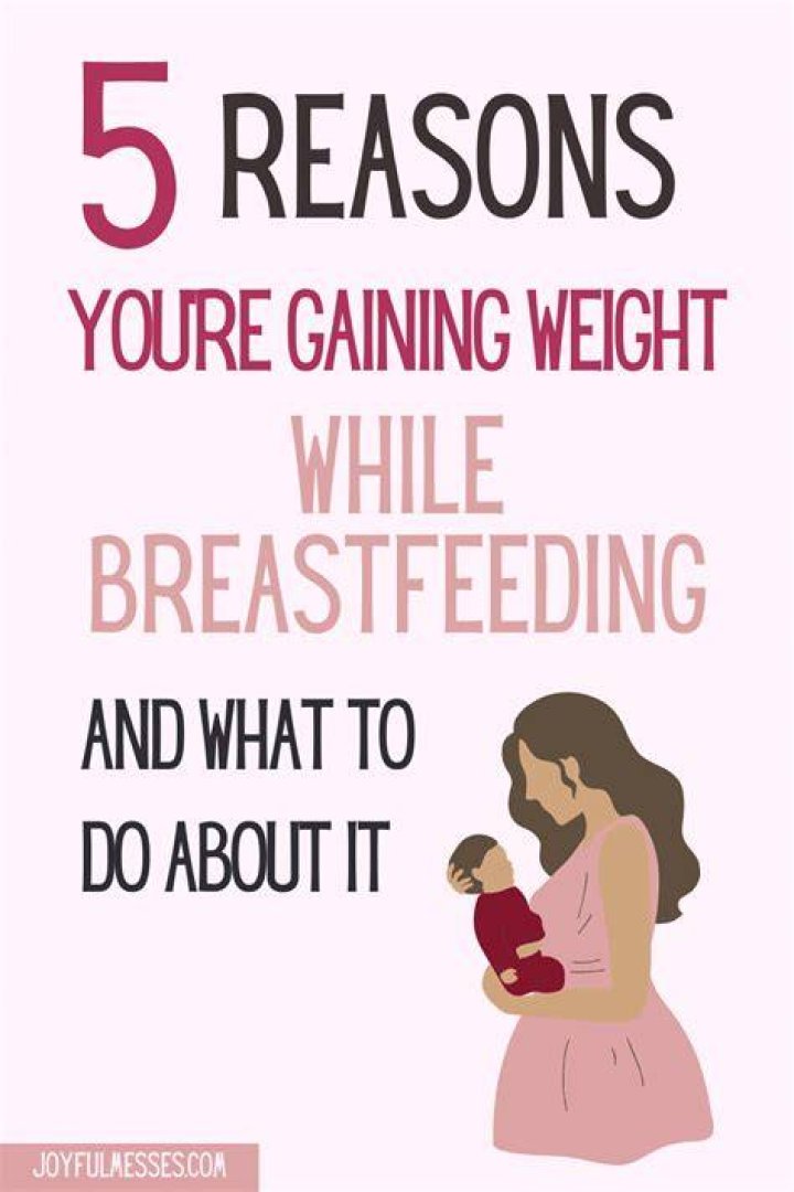 Why am I gaining weight while breastfeeding and exercising?