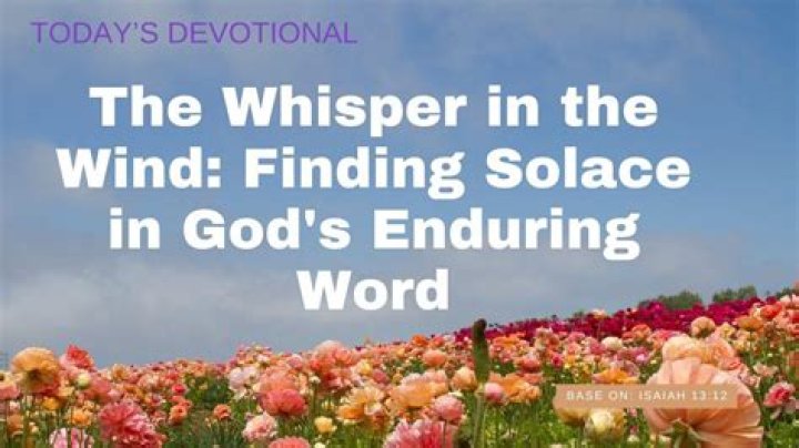 Why do I am the Whisper in the wind?
