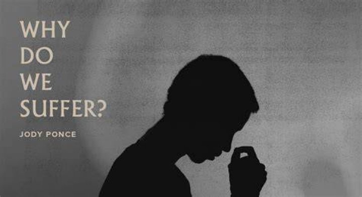 Why do we suffer?